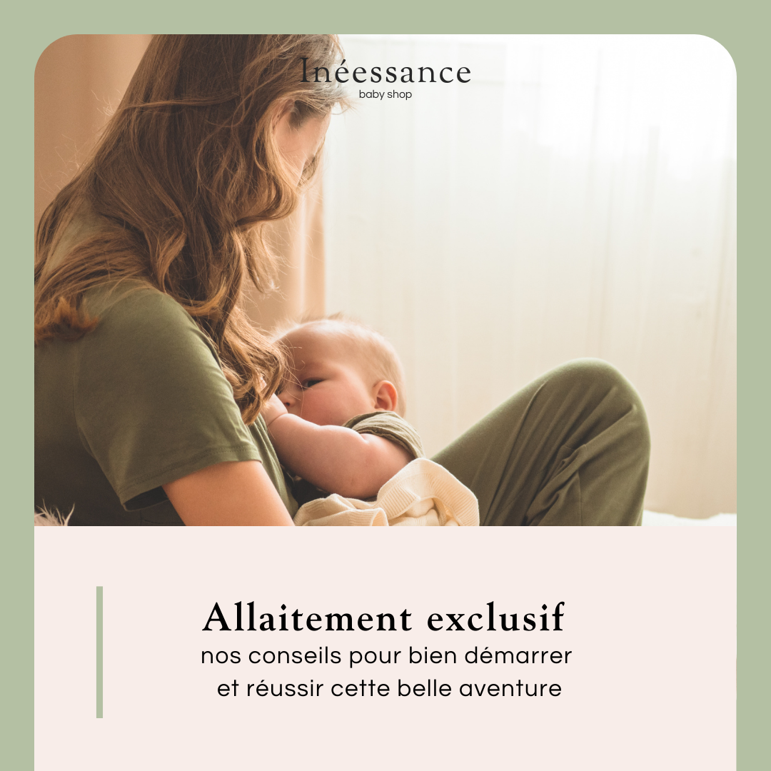 Allaitement exclusif : 7 clés pour démarrer sereinement