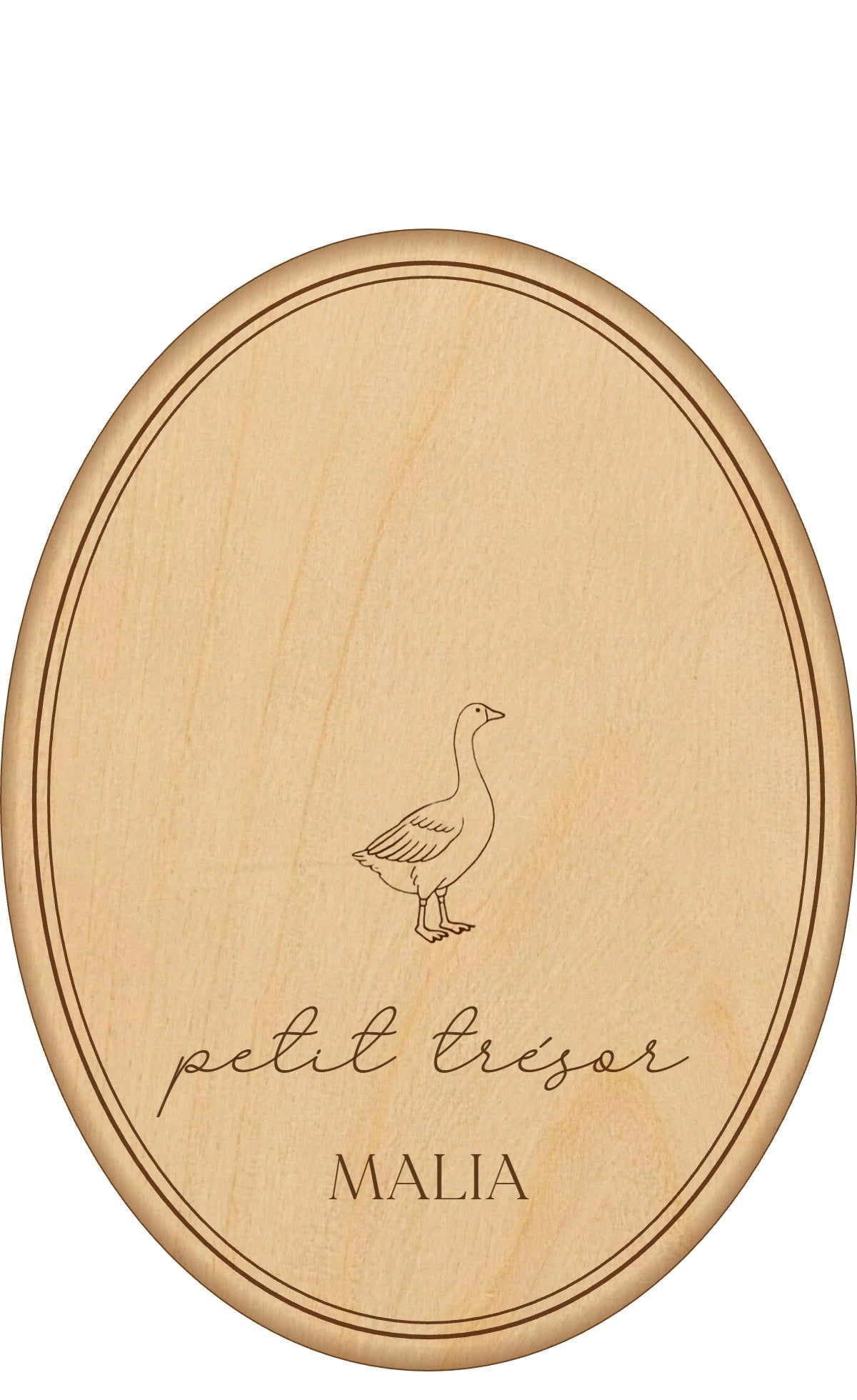 Plaque de naissance ovale en bois gravée, motif oie, phrase petit trésor, prénom MALIA